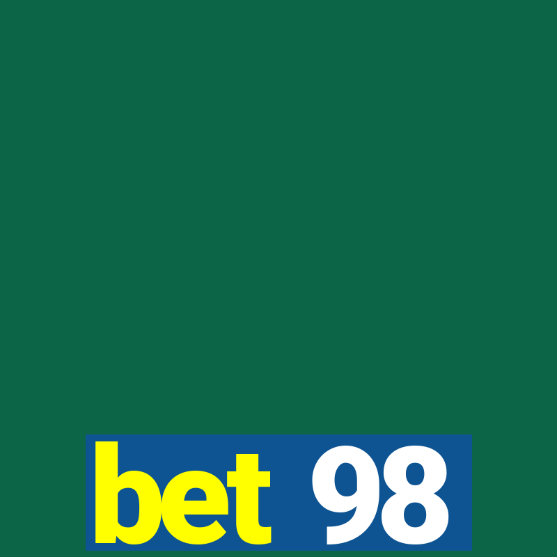 bet 98